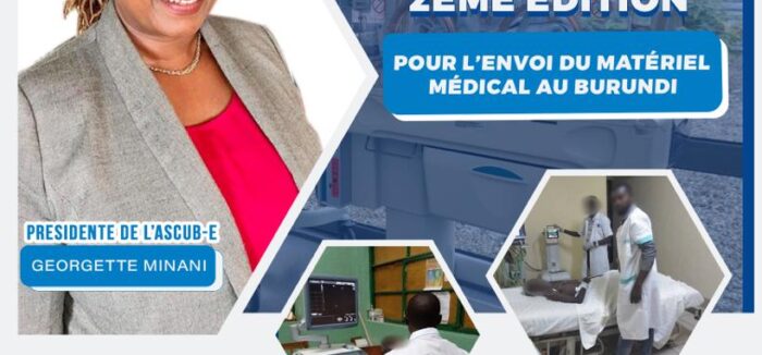 IMAGE-ASCUBE-13-700x326 Deuxième édition : Soirée de Bienfaisance  pour récolter les fonds et envoyer le matériel médical en état d'utilisation dans les hôpitaux du Burundi